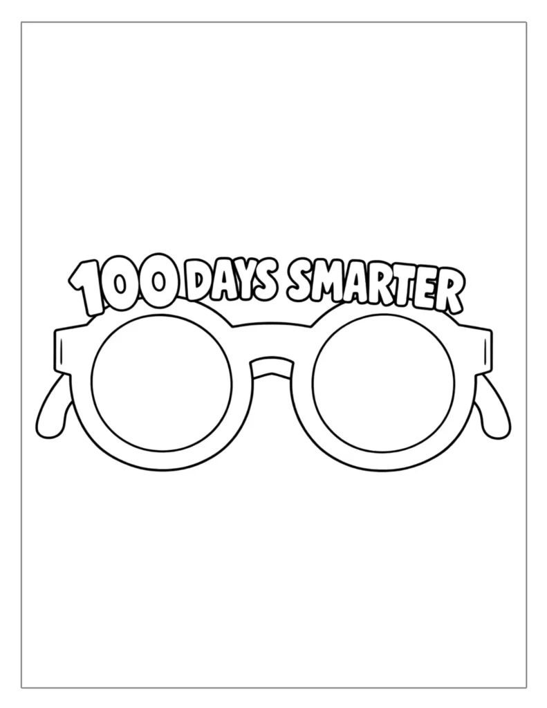 100th Day of School Coloring Pages (Free Printable PDF) 2 100th Day of School glasses coloring page printable